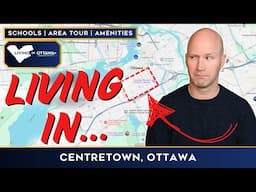 Living in Centretown Ottawa