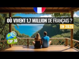 Les expatriés français AFFLUENT vers ces 30 pays ! Immigration