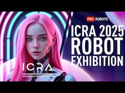 ICRA 2025 Was Crazy – Here’s What Changed the Game // ICRA 2025 Highlights