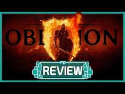 The Elder Scrolls IV: Oblivion Remastered Review – A Beautiful, and Still a Little Broken Return