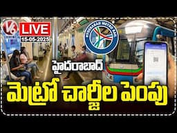 LIVE : Hyderabad Metro Train Ticket Price Hike | V6 News