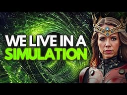 THE MATRIX IS REAL: Scientific + Biblical Proof We’re In a Simulation