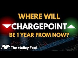 Where Will ChargePoint Be in 1 Year