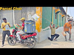 PARCEL CHOR || Must watch Delivery boy vs Chor New Comedy Video || Bindas Fin Nonstop