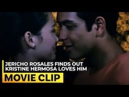 Jericho Rosales finds out Kristine Hermosa loves him | Sweet Kiss: 'Forevermore' | #MovieClip