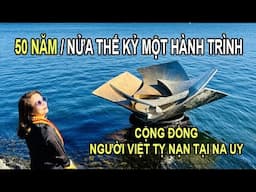 50 NĂM / CỘNG ĐỒNG NGƯỜI VIỆT Ở NA UY