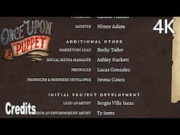 Once Upon a Puppet Credits 4K