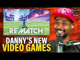 Danny's NEW Video Games | The Danny Brown Show Highlight