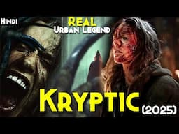 2025 Most Disgusting Horror, Real SOOKA Demon Of Krypto Peak - KRYPTIC (2025) Explained In Hindi