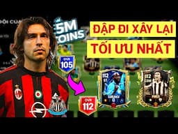 🔥 ĐẬP ĐI XÂY LẠI | BUILD TEAM 5 TỶ COIN THEO META FC MOBILE | ĐỐI TÁC HOÀN HẢO CHO LUKAKU