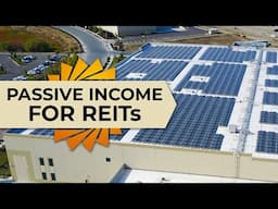 How to Generate Passive Income for REITs (Solar Roof Leasing)