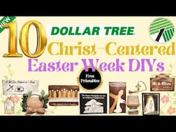 *All New* Dollar Tree Christ-Centered Easter Week DIYs • Meaningful Easter Crafts • Free Printables