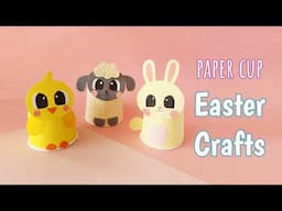 Easy and Fun Easter Crafts for Kids | Paper Cup Craft Ideas | Easter Decor | Easter DIY