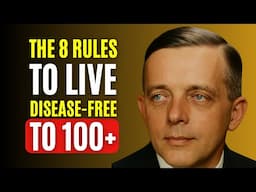 Nobel Prize-Winning Doctor’s 8 Rules to Prevent Disease & Live to 100 (Otto Warburg Framework)