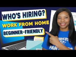 Who's Hiring? 5 Work From Home Jobs (Beginner-Friendly!)