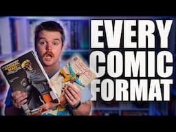 The ULTIMATE Guide to EVERY Comic Book Format