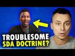 The Most 'TROUBLESOME' Seventh-day Adventist Doctrine (Allen Parr Response)