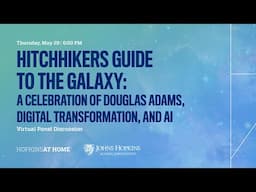Hitchhikers Guide to the Galaxy: A Celebration of Douglas Adams, Digital Transformation, and AI