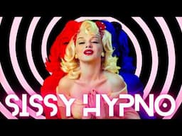 Ultimate Sissy Hypno