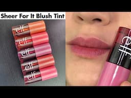 elf Sheer For It Blush & Lip Tint // LIP SWATCHES & REVIEW