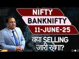 Nifty Prediction and Bank Nifty Analysis for Wednesday | 11 June 25 | Bank NIFTY Tomorrow