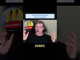 Should McDonalds introduce dynamic pricing? #shorts