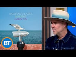Canadian icons Barenaked Ladies release 18th studio album 'In Flight -  Carry On'