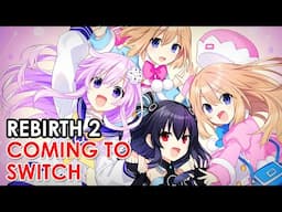Neptunia Re;Birth2 announced for the Nintendo Switch