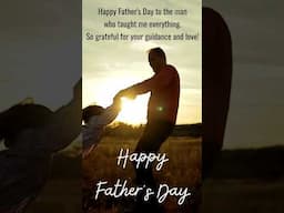 Father's Day Wishes 2025 in English| Fathers Day messages |Happy Fathers Day wishes and Quotes