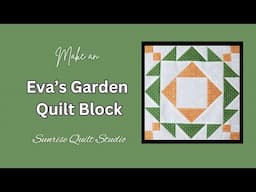 Make an Eva's Garden Block