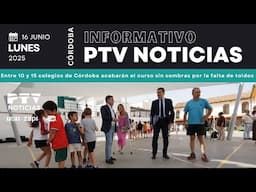 Entre 10 y 15 colegios de Córdoba acabarán el curso sin sombras por falta de toldos | PTV Noticias