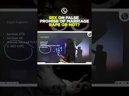 False Promise of Marriage Rape or NOT? @JudiciarybyPW  #Shorts