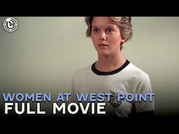 Women At West Point (ft. Linda Purl) | Full Movie | Cinestream