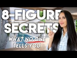 8-Figure Millionaire Secrets (Not What You Expect!)