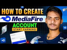 MediaFire Account Kaise Banaye? | File Upload Karke Paise Kaise Kamaye 2025🔥💰
