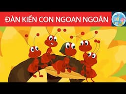 Đàn Kiến Con Ngoan Ngoãn - Kể bé Nghe - Truyện mẫu giáo