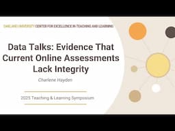 Data Talks: Evidence That Current Online Assessments Lack Integrity