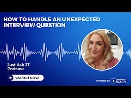 How To Handle An Unexpected Interview Question