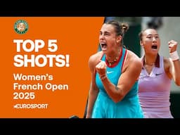 Top 5 Shots Women: Sablenka, Swiatek, Zheng & MORE 🔥 | 2025 French Open Highlights 🇫🇷