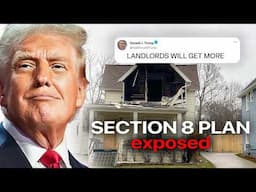 BREAKING NEWS: Trump's New Section 8 Plan Revealed