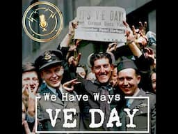 VE Day: Operation VARSITY (Part 3)