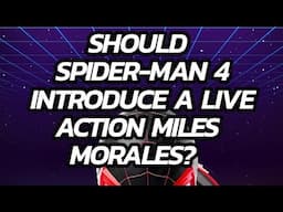 Should Spider-Man 4 introduce a live action Miles Morales?