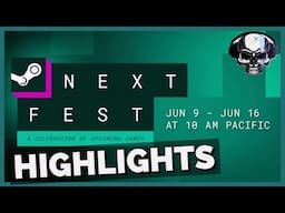 Steam Next Fest Highlights - June