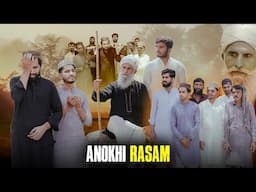 Anokhi Rasam | Footgi valy Ghar dawat | Bwp Production