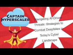Deepfakes in Cybersecurity: Protecting Against AI-Powered Impersonation