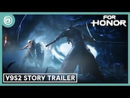 For Honor: Year 9 Season 2 - Story Trailer