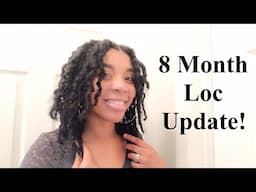 8 Month Loc Update! Wavy Locs, Freedom, Hair Differences & Versatility!