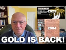 Gold's Vindication 21 Years After It Was Declared as Good as Dead.