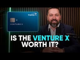 Venture X Card: Is It Still Worth It?