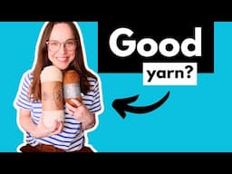 What Makes a Yarn 'Good'? (Is Expensive Always Better?)